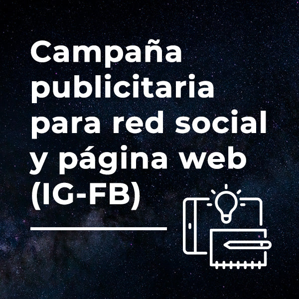 Campaña publicitaria para red social y página web (IG-FB)