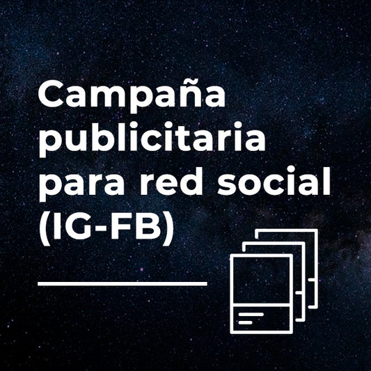 Campaña publicitaria para red social (IG-FB)
